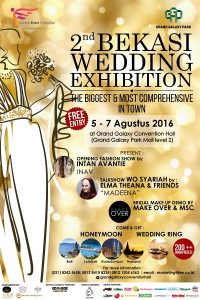 2nd Bekasi Wedding Exhibition  : The Biggest & Most Comprehensive in Town
