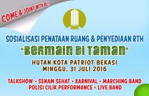 Sosialisasi Penataan Ruang dan Penyediaan RTH “Bermain di Taman”