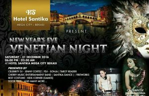 Wow Hotel Santika Siap Meriahkan Malam Tahun Baru dengan Nuansa Romantisme Venetian Italy !