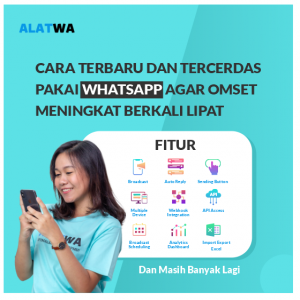 Cara Terbaru Pakai Whatsapp agar Omset Meningkat