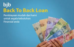 Begini Persyaratan untuk Dapat Ajukan Kredit bjb Back to Back Loan!