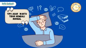 Ini Tips Supaya Jam Tidurmu Kembali Normal