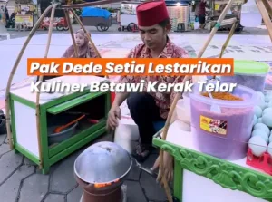 Kisah Dede, Menjaga Api Kerak Telor Tetap Menyala Warisan Betawi Tak Lekang Waktu