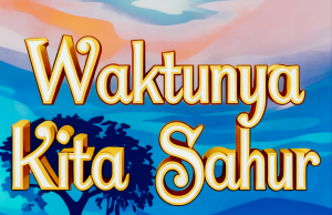 Ini Keistimewaan Dalam Sahur Puasa Ramadan