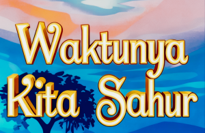Ini Keistimewaan Dalam Sahur Puasa Ramadan